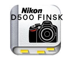 Nikon Manual till D500 finsk